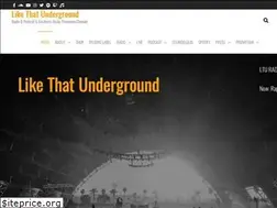 Sites similar to likethatunderground.com