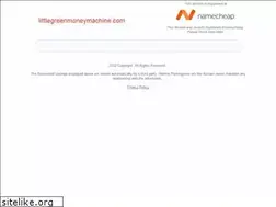 Sites similar to littlegreenmoneymachine.com