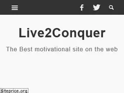 Sites similar to live2conquer.com