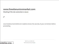 Sites similar to liveelanunionmarket.com