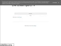 Sites similar to livestreamsportstv.blogspot.com