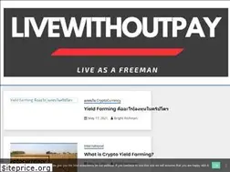 Sites similar to livewithoutpay.com
