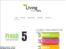 Sites similar to livingfreshdaily.com