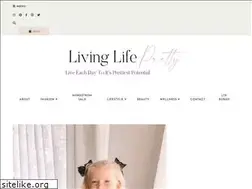 Sites similar to livinglifepretty.com