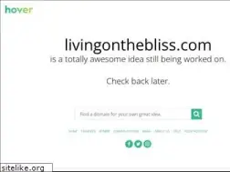 Sites similar to livingonthebliss.com