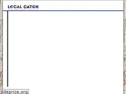 Sites similar to localcatch.org