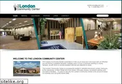 Sites similar to londoncommunitycenter.com