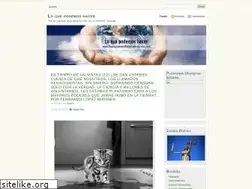 Sites similar to loquepodemoshacer.wordpress.com