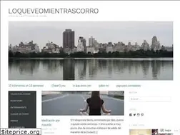 Sites similar to loqueveomientrascorro.com