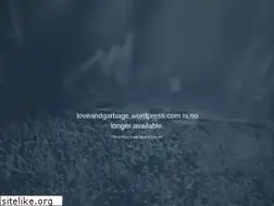 Sites similar to loveandgarbage.wordpress.com