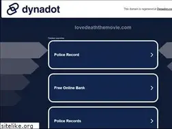 Sites similar to lovedeaththemovie.com