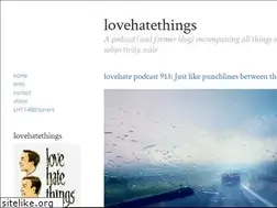 Sites similar to lovehatethings.com