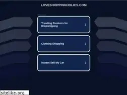 Sites similar to loveshoppingholics.com