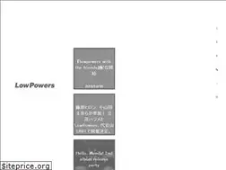 Sites similar to lowpowers.com