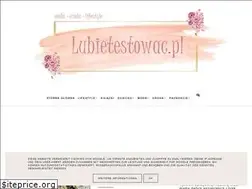 Sites similar to lubietestowac.pl