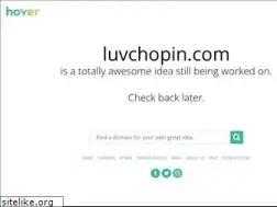 Sites similar to luvchopin.com