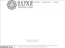 Sites similar to luxedentalcare.com.au