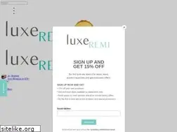 Sites similar to luxeremi.com