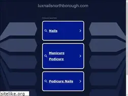 Sites similar to luxnailsnorthborough.com