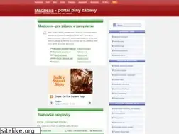 Sites similar to madness.sk