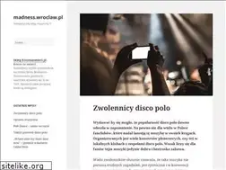 Sites similar to madness.wroclaw.pl