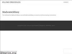 Sites similar to madwatermikey.com