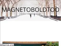 Sites similar to magnetoboldtoo.com