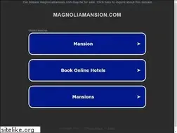 Sites similar to magnoliamansion.com