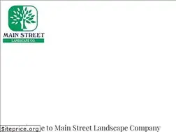 Sites similar to mainstreetlandscapecompany.com
