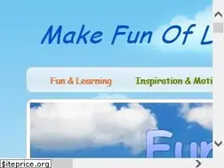 Sites similar to makefunoflife.net