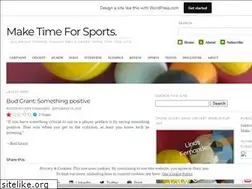 Sites similar to maketimeforsports.com