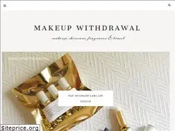 Sites similar to makeupwithdrawal.com