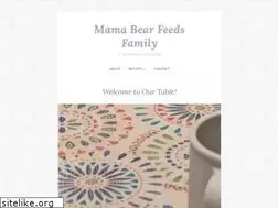Sites similar to mamabearfeedsfamily.com