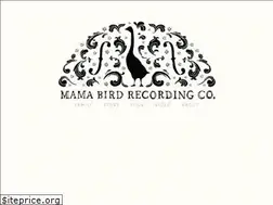 Sites similar to mamabirdrecordingco.com