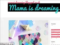 Sites similar to mamaisdreaming.blogspot.co.uk