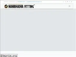 Sites similar to manibhadrafittings.com