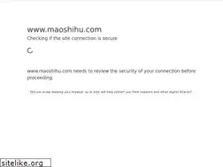 Sites similar to maoshihu.com