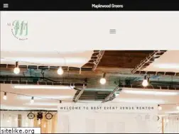 Sites similar to maplewoodgreens.com