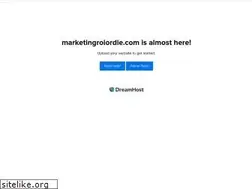 Sites similar to marketingroiordie.com