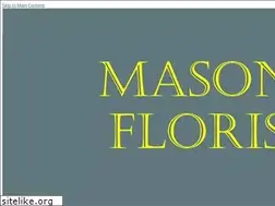 Sites similar to masonsflorist.net