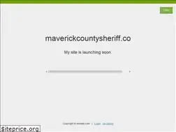 Sites similar to maverickcountysheriff.com