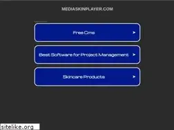 Sites similar to mediaskinplayer.com