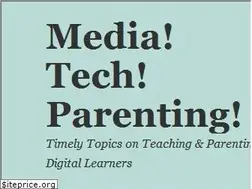 Sites similar to mediatechparenting.net