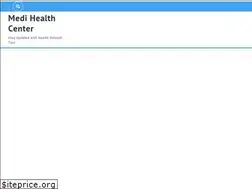 Sites similar to medihealthcenter.com