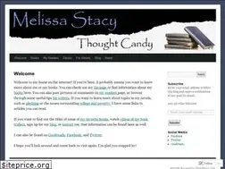Sites similar to melissastacy-thoughtcandy.com