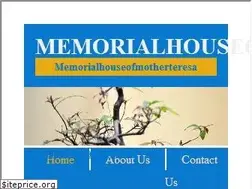 Sites similar to memorialhouseofmotherteresa.org