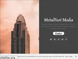 Sites similar to metalfootmedia.com
