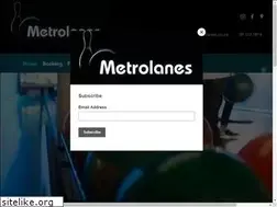Sites similar to metrolanes.co.nz