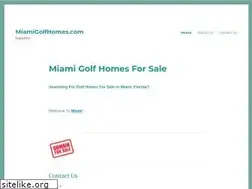 Sites similar to miamigolfhomes.com