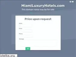 Sites similar to miamiluxuryhotels.com
